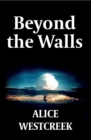 Image for Beyond the Walls