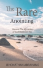 Image for The Rare Anointing
