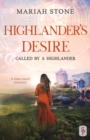 Image for Highlander&#39;s Desire : A Scottish Historical Time Travel Romance
