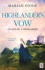 Image for Highlander&#39;s Vow : A Scottish Historical Time Travel Romance
