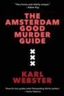 Image for The Amsterdam Good Murder Guide