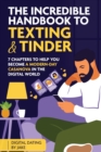 Image for The incredible handbook to Texting and Tinder