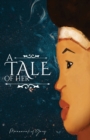 Image for A tale of her : A poetic story by Caribbean author