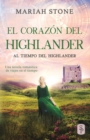 Image for El corazon del highlander : Una novela romantica de viajes en el tiempo en las Tierras Altas de Escocia