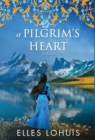 Image for A Pilgrim&#39;s Heart