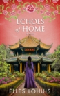 Image for Echoes of Home: A Novel