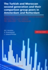 Image for The Turkish and Moroccan Second Generation and their Comparison Group Peers in Amsterdam and Rotterdam : Technical Report and Codebook|TIES 2006-2007 - The Netherlands