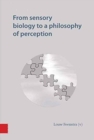 Image for From sensory biology to a philosophy of perception