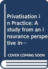 Image for Privatisation in Practice