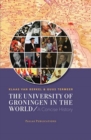 Image for The University of Groningen in the World : A Concise History