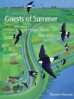 Image for Guests of Summer : A House Martin Love Story