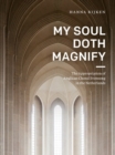 Image for My Soul Doth Magnify