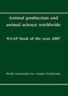 Image for Animal production and animal science worldwide: a review on developments and research in livestock systems : 2007