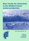 Image for New trends for innovation in the Mediterranean animal production