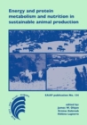 Image for Energy and protein metabolism and nutrition in sustainable animal production