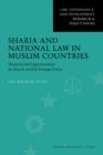 Image for Sharia and National Law in Muslim Countries