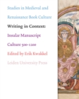 Image for Writing in context  : insular manuscript culture 500-1200