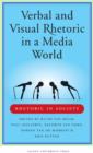 Image for Verbal and Visual Rhetoric in a Media World