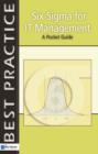 Image for Six Sigma for IT Management - A Pocket Guide