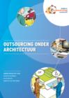 Image for Outsourcing onder Architectuur