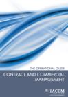 Image for Contract and commercial management: the operational guide