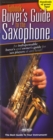 Image for Pinksterboer Hugo Tipbook Buyers Guide To The Saxophone Book