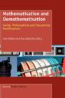 Image for Mathematisation and Demathematisation
