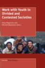 Image for Work with Youth in Divided and Contested Societies
