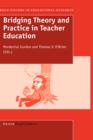 Image for Bridging Theory and Practice in Teacher Education