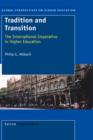 Image for Tradition and Transition : The International Imperative in Higher Education