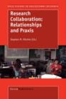 Image for Research Collaboration : Relationships and Praxis