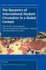 Image for The dynamics of international student circulation in a global context