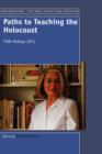 Image for Paths to Teaching the Holocaust