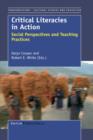 Image for Critical Literacies in Action : Social Perspectives and Teaching Practices