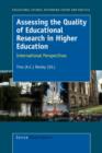 Image for Assessing the Quality of Educational Research in Higher Education : International Perspectives
