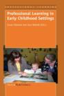 Image for Professional Learning in Early Childhood Settings