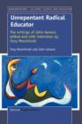 Image for Unrepentant Radical Educator : The writings of John Gerassi, edited and with interviews by Tony Monchinski