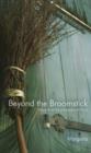 Image for Beyond the Broomstick