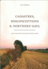 Image for Cadastres, Misconceptions and Northern Gaul