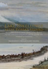 Image for Lake Dwellings after Robert Munro. Proceedings from the Munro International Seminar