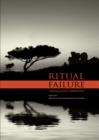 Image for Ritual Failure: Archaeological Perspectives