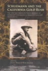 Image for Schliemann and the California Gold Rush