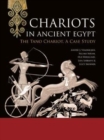 Image for Chariots in ancient Egypt  : the Tano chariot, a case study