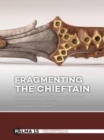 Image for Fragmenting the Chieftain