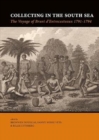 Image for Collecting in the South Sea : The Voyage of Bruni d&#39;Entrecasteaux 1791-1794