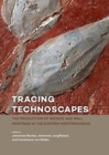 Image for Tracing Technoscapes