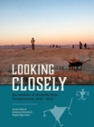 Image for Looking Closely : Excavations at Monjukli Depe, Turkmenistan, 2010 - 2014