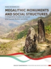Image for Megalithic Monuments and Social Structures : Comparative Studies on Recent and Funnel Beaker Societies