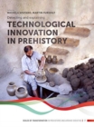 Image for Detecting and explaining technological innovation in prehistory
