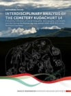Image for Interdisciplinary analysis of the cemetery &#39;Kudachurt 14&#39;